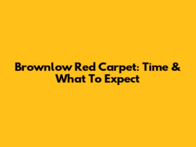 Brownlow Red Carpet: Time & What To Expect